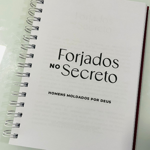 Devocional de Homens - Forjados no Secreto