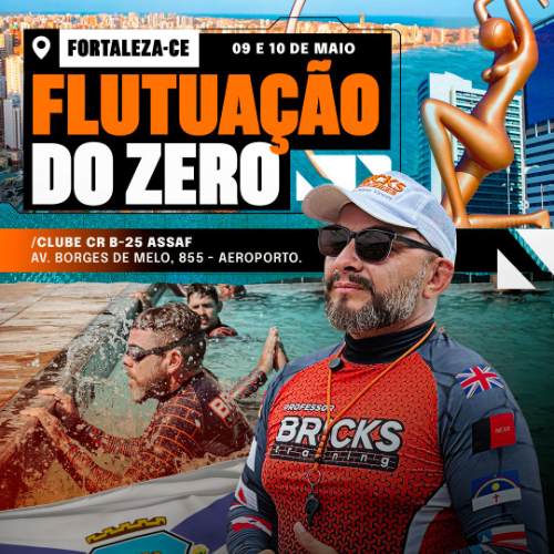 FLUTUAÇÃO DO ZERO - FORTALEZA 09 E 10 DE MAIO