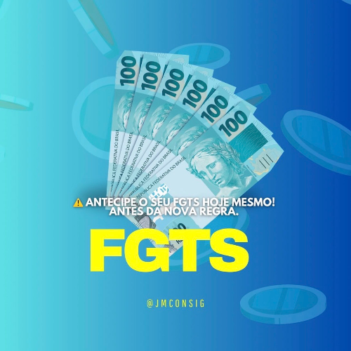 Antecipação de FGTS / Crédito CLT